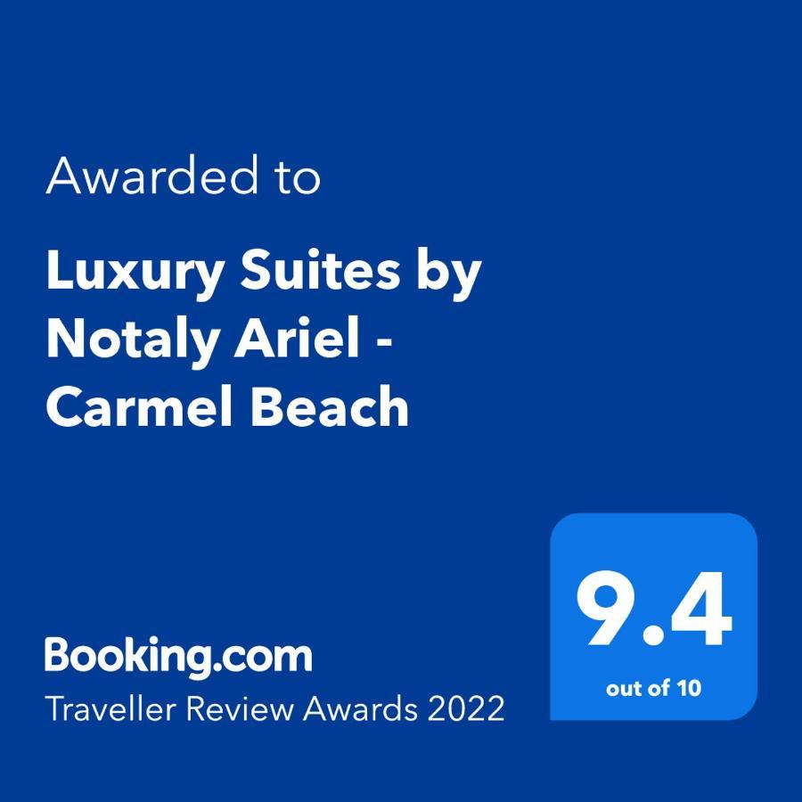 Luxury Suites By Notaly Ariel - Carmel Beach Haifa Exterior photo